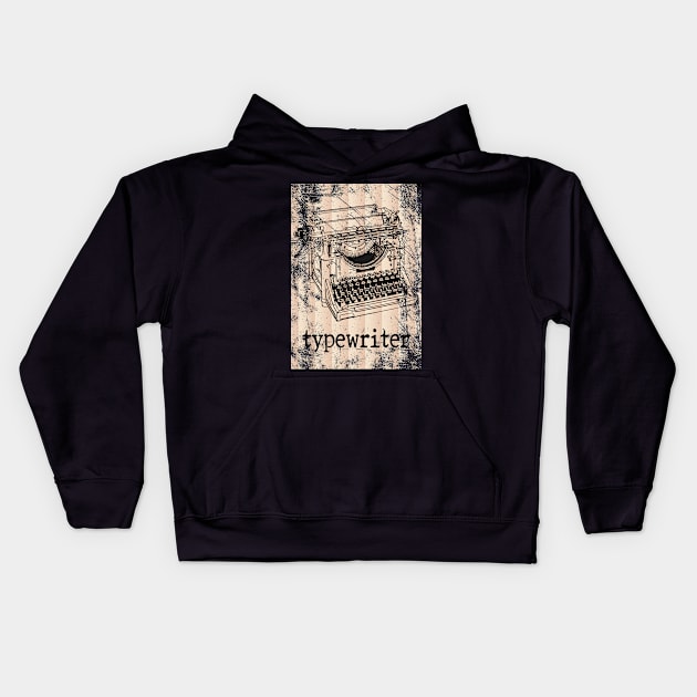 DISTRESSED VINTAGE TYPEWRITER Kids Hoodie by MarniD9